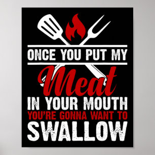 Smutsidig Vuxen Kött i din munsludda Kött Bbq Kärl Poster