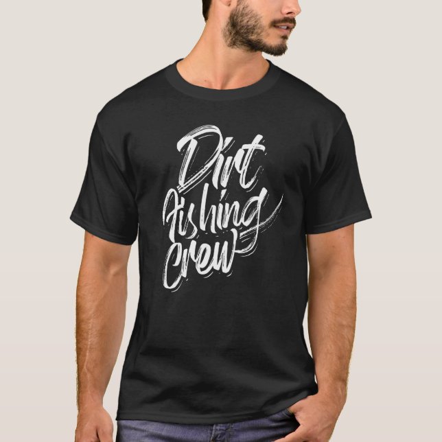 Smutsig Fiskecrewsdetektor Metalldetektor T Shirt (Framsida)