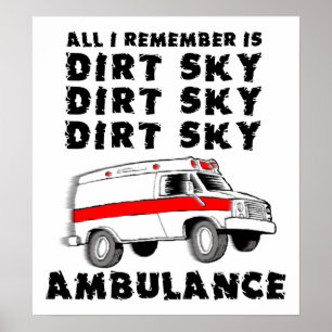 Smutsig Himmel Ambulans Motocross Cykel Roligt Aff Poster