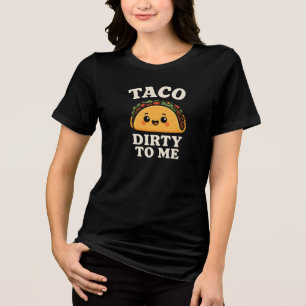 Smutsig Tacο T-Shirt Humοristisk Matloversdesign
