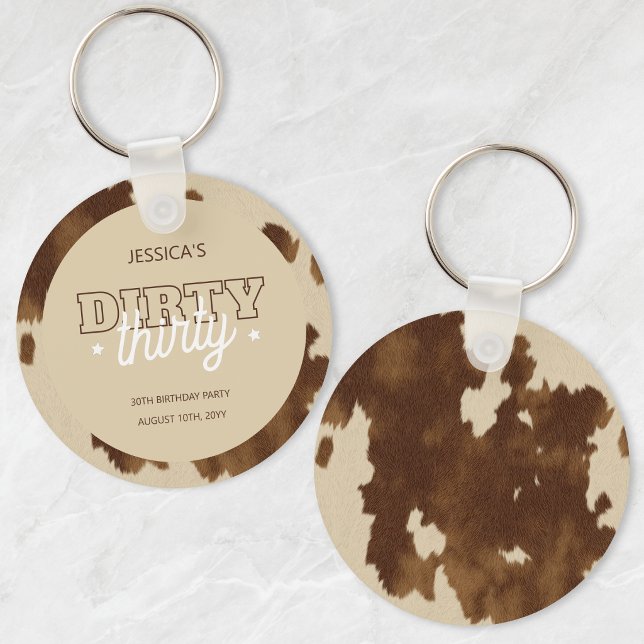 Smutsiga Trettio Country Western 30-årsfest Nyckelring (Dirty Thirty Country Western 30th Birthday Party Keychain)