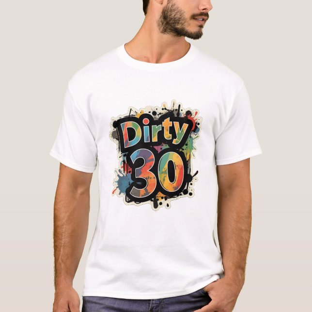 Smutsigt 30 färgstarka plattertoner t shirt (Framsida)