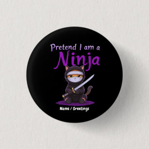 Smygande Ninja Katt Maskerad Kattkrigare Puns Knapp
