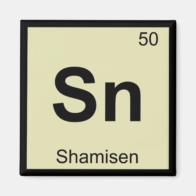 Sn - Shamisenmusik Kemisk periodiska systemet Magnet (Framsidan)