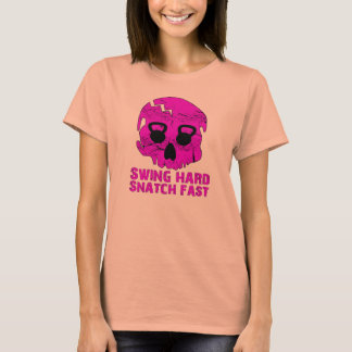 Snabb Swing Hard Snatch - Dam Kettlebell Burnout T-shirt