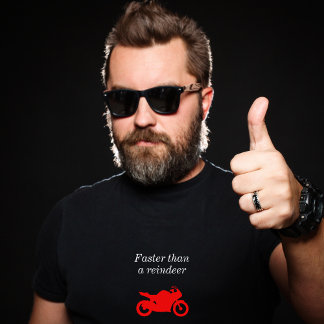 Snabbare än Reindeers motorcykel jul T Shirt