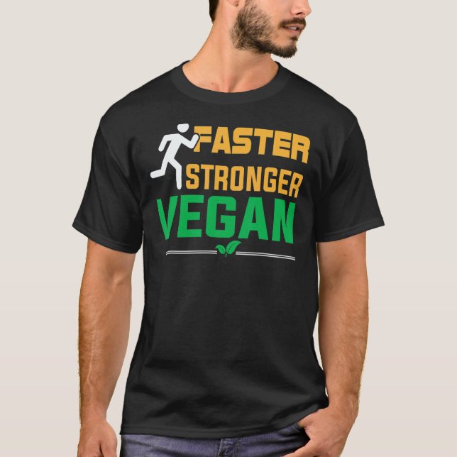 Snabbare Starkare Vegan T Shirt (Framsida)