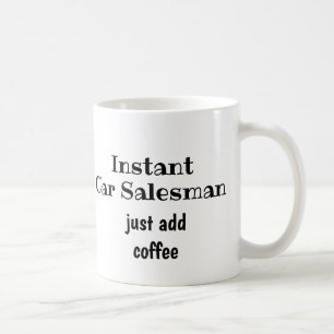 Snabbbilssäljare Lägg bara till offerten för Rolig Kaffemugg