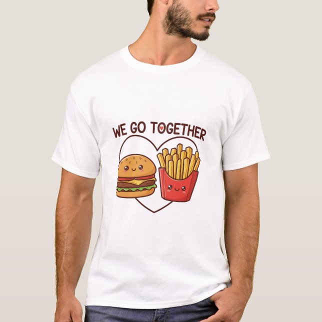 Snabbmatskärlek: "Vi passar ihop" Söt Burger & Pom T Shirt (Framsida)