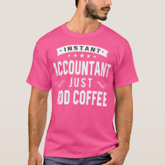 Snabbrevisor, lägg bara till kaffe 2 t shirt