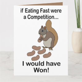 Snabbt Ätande Ekorre Roligt Citat Kort
