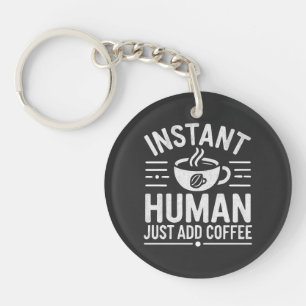 Snabbt humant, bara tillsatt kaffe
