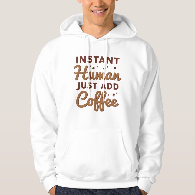 Snabbt humant, bara tillsatt kaffe hoodie (Framsida)