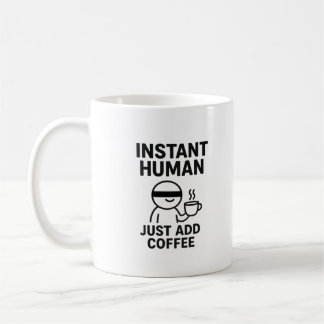 Snabbt humant - tillsätt bara kaffe humoristiskt kaffemugg