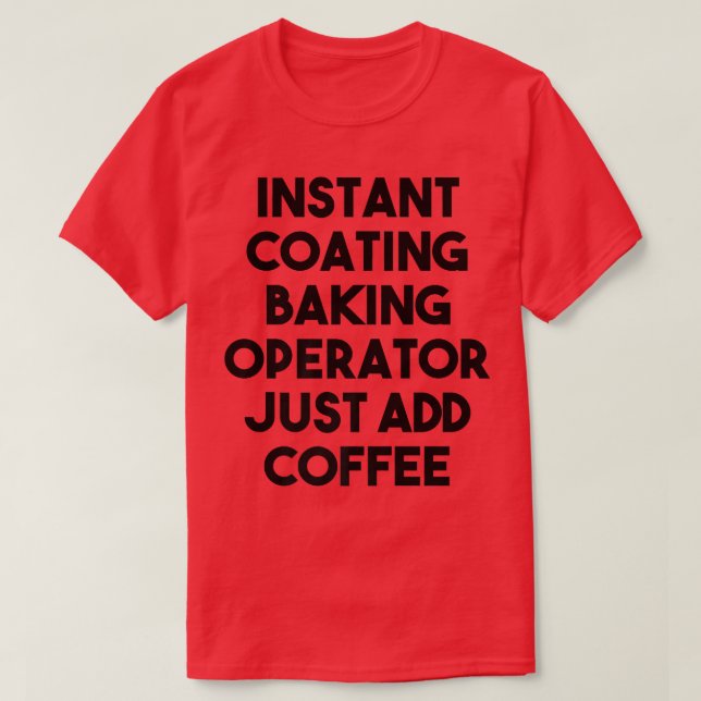 Snabbt Jackande bulkansvarig, lägg bara till kaffe T Shirt (Design framsida)