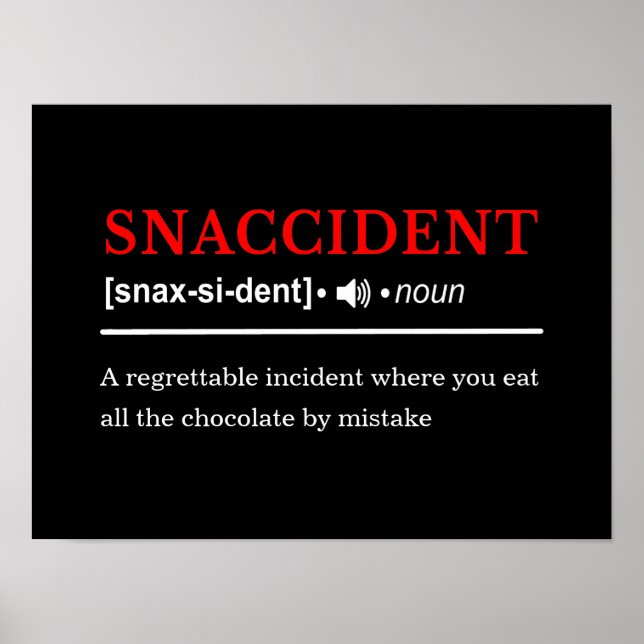 Snaccident - Anpassbar ordboksdefinition Poster (Framsidan)