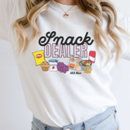 Snack Dealer Mamma Life Funny T Shirt