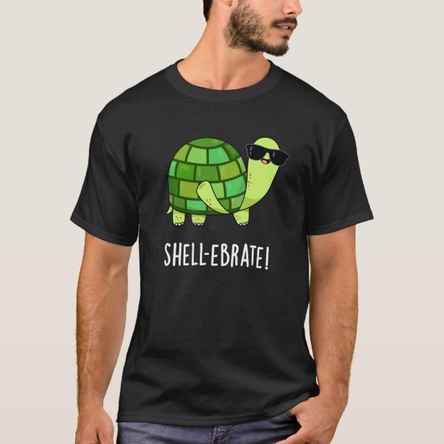 Snäcka-ebrate Funny Tortoise Animal Pun Mörk BG T Shirt (Framsida)