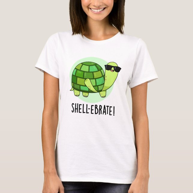 Snäcka-ebrate Funny Tortoise Animal Pun T Shirt (Framsida)