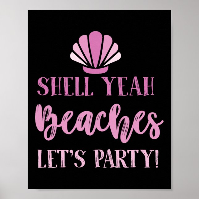 Snäcka Ja Beacher Lets Party Beach Goers Funny Poster (Framsidan)