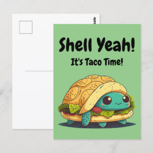 Snäcka ja! Det är Taco Time! Taco Turtle Vykort