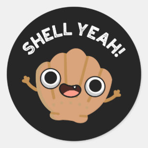 Snäcka Ja Funny Seashell Pun Mörk BG Runt Klistermärke