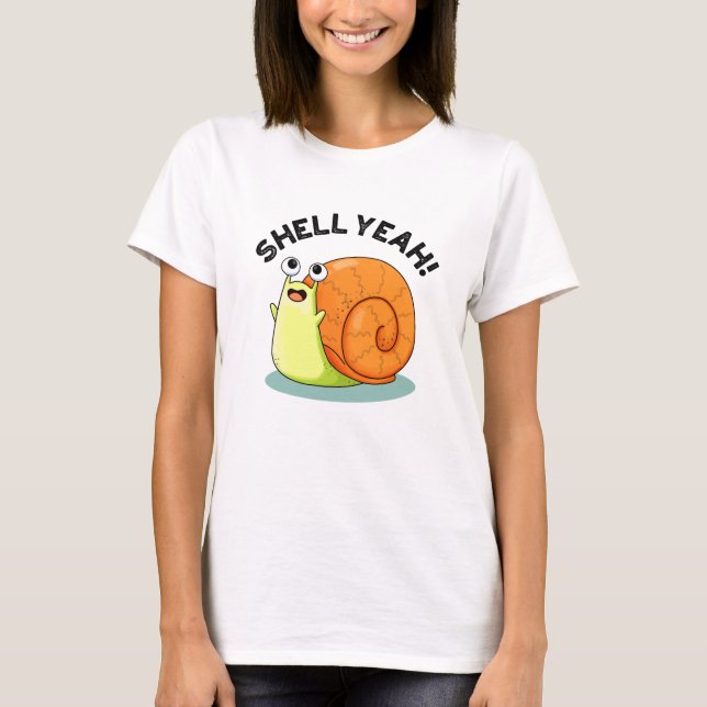 Snäcka Ja Funny Snigel Pun T Shirt (Framsida)
