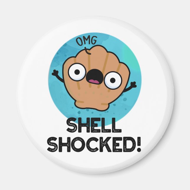 Snäcka Shocken Funny Seashell Pun Magnet (Framsidan)