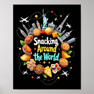 Snacka Värld runt Fast Food Travele Poster