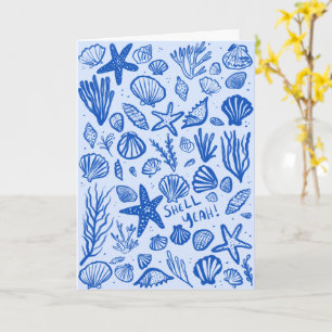 SNÄCKA YEAH Seashell Beach Birthday Grattiss Kort