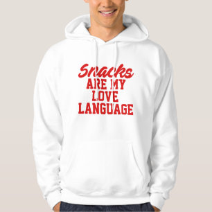 Snacks är mitt Kärlek språk Hoodie