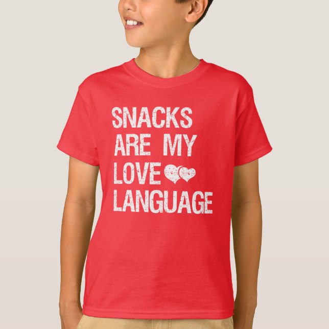 Snacks är mitt Kärlek-språk, Snacks Älskare T Shirt (Framsida)