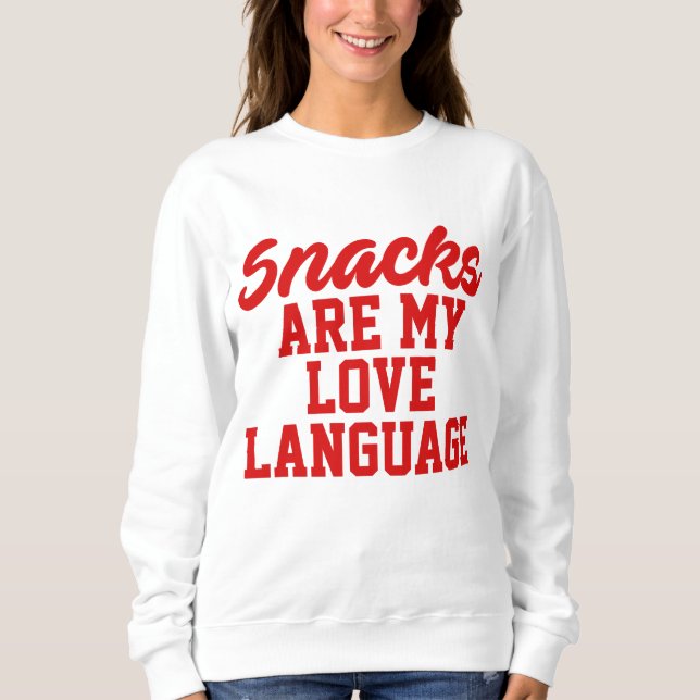 Snacks är mitt Kärlek språk T Shirt (Framsida)