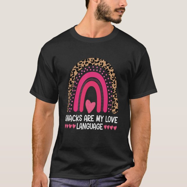 Snacks är mitt kärleksspråk Snacks Mat Regnbåge T Shirt (Framsida)