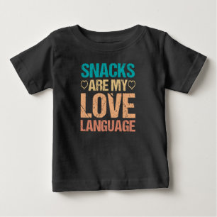 Snacks är mitt kärleksspråk, snacksälskare t shirt