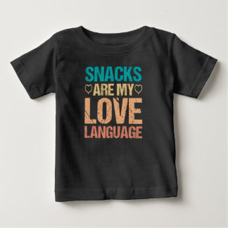 Snacks är mitt kärleksspråk, snacksälskare t shirt