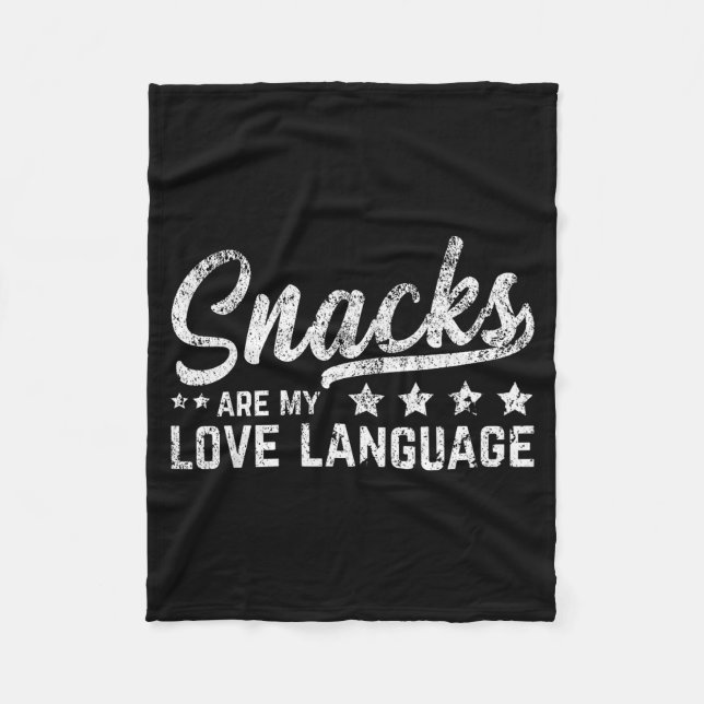 Snacks Are My Love Language Valentine Day Food Lov Fleecefilt (Framsidan)