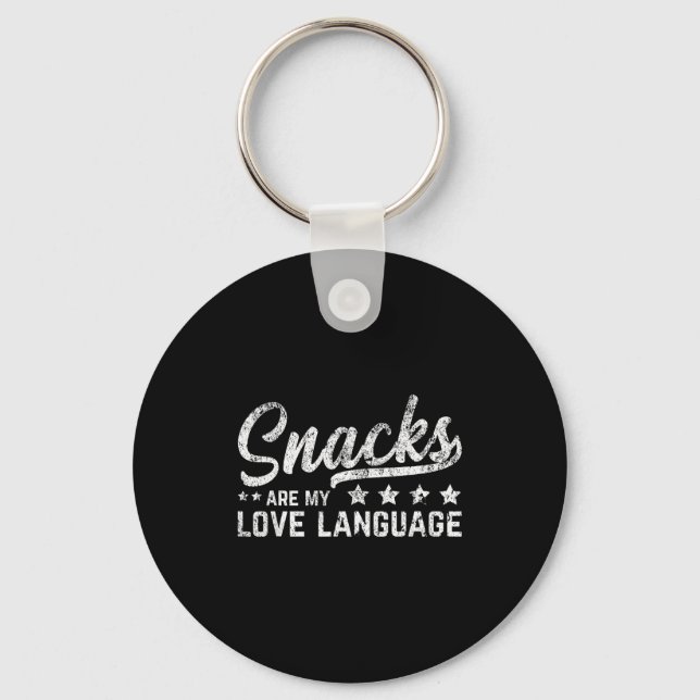 Snacks Are My Love Language Valentine Day Food Lov Nyckelring (Framsida)