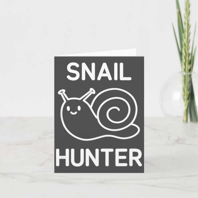Snail Hunter, Funny, Jokes, Sarcastic  Kort (Framsida)