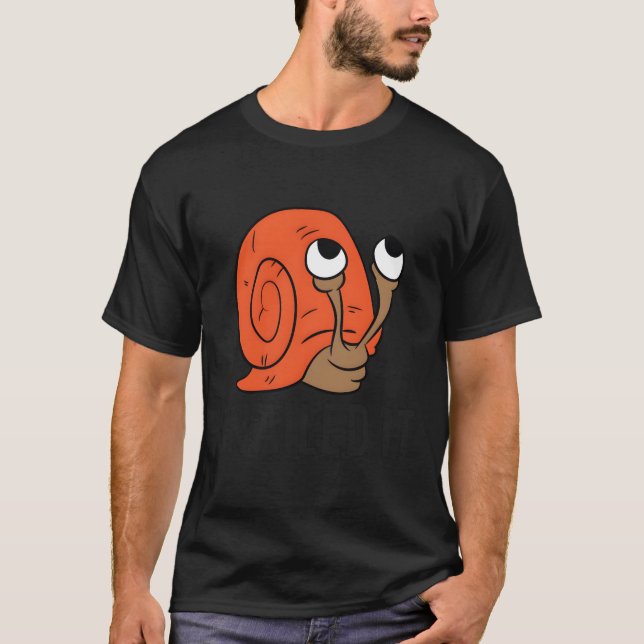 Snailed den för Snigel Älskare Sniglar. T Shirt (Framsida)