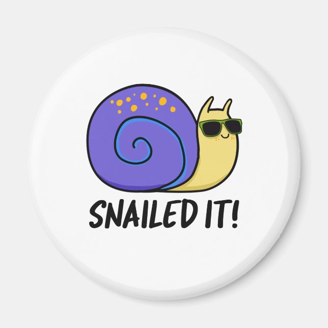 Snailed It-funny Snigel Pun Magnet (Framsidan)