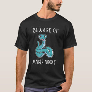 Snake Beware of Risk Noodle Snek Memreptiles T Shirt