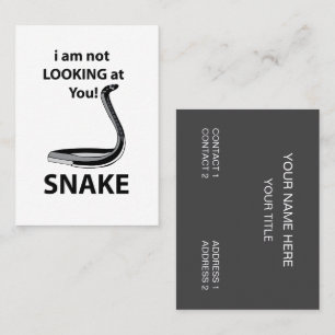 Snake jag Tittar inte på din fantastiska snake Visitkort