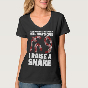 Snake Serpent, du Har en brunn som är Cute jag Rai T Shirt