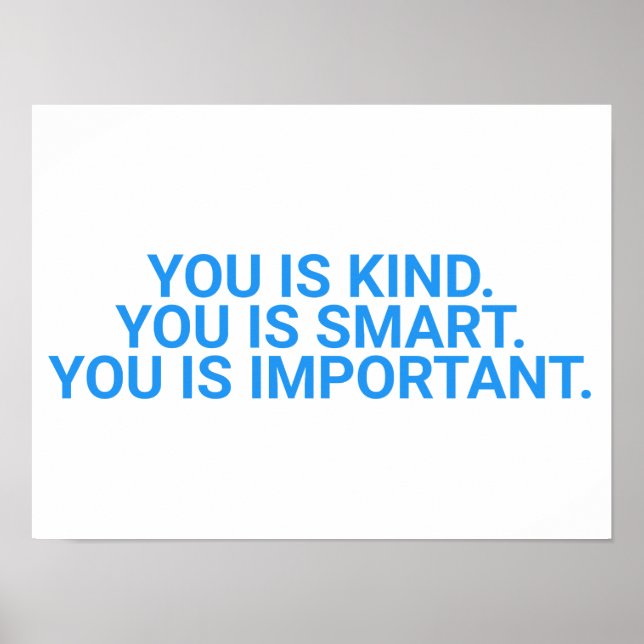 Snäll. Smart. Viktig. ,hjälpen,hjälp,snäll,smart, Poster (Framsidan)