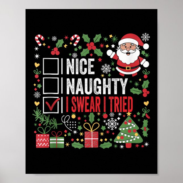 Snäll Stygg Jag Svär Jag Försökte Rolig Jul Tomte Poster (Framsidan)