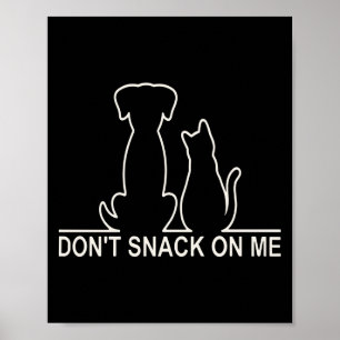 Snalla ät inte på mig, de äter katterna  poster