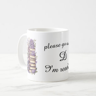 Snälla, gå härifrån.. Jag läser Kaffemugg