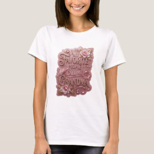 Snälla Guld MINA FAVORITMENSKOR KALLAR MIG MORMOR T Shirt