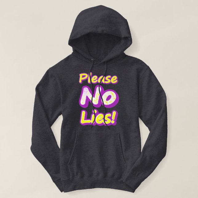 "Snälla, Ljug inte!" Cute Design. Köp nu Hoodie (Design framsida)